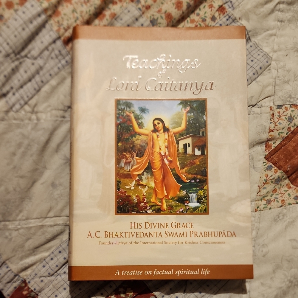Teachings Of Lord Caitanya By A.C. Bhaktivedanta Swami Prabhupada